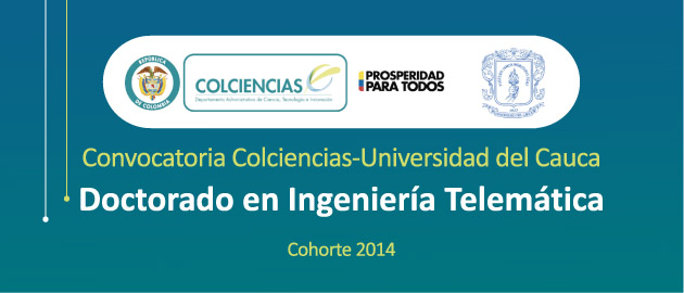 Doctorado en Ingeniería Telemática abre convocatoria para cinco becas de Colcien