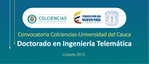 Doctorado en Ingeniería Telemática abre convocatoria para cinco becas de Colcien